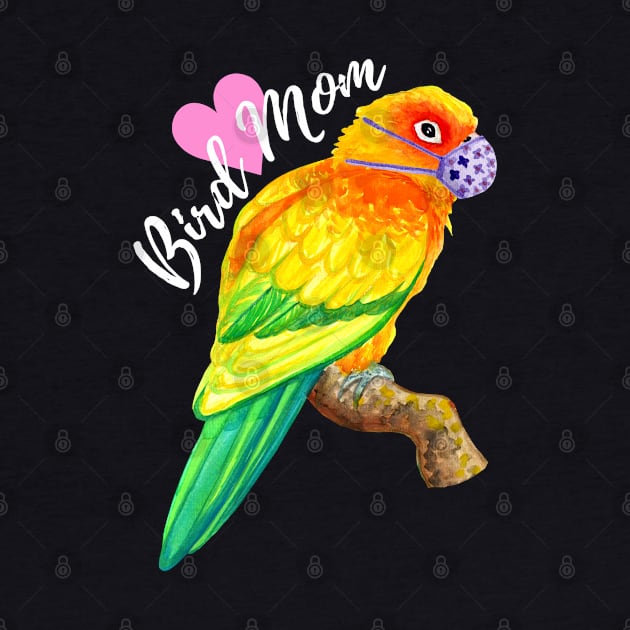 Bird Mom - Sun Conure Wears Mask by IvyLilyArt